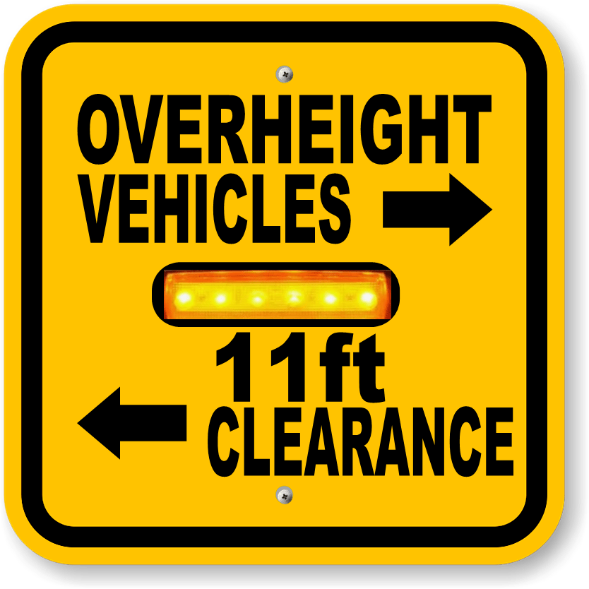 Yellow 11 foot clearance and overheight vehicle sign with directional arrows and illuminated amber LEDs