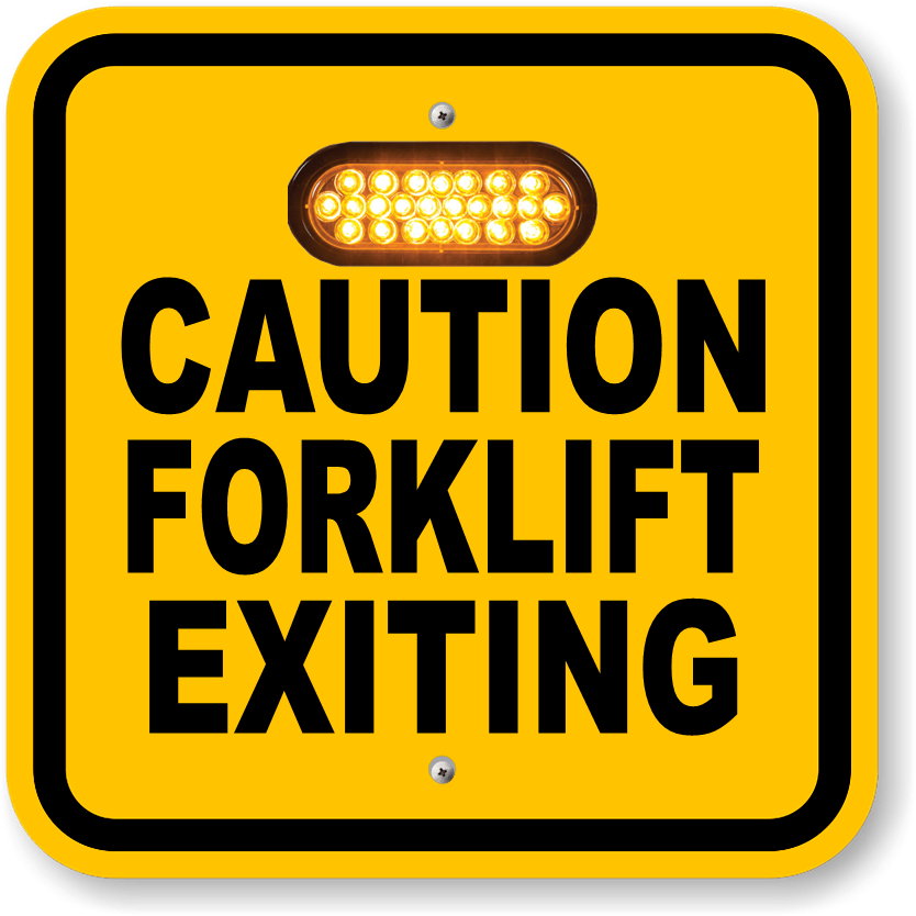 Yellow Caution Forklift Exiting custom sign with illuminated amber LEDs
